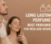 long lasting perfumes for men and women